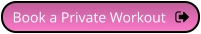 Book a Private Workout