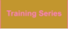 Training Series