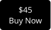 $45 Buy Now