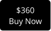 $360 Buy Now