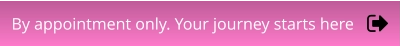 By appointment only. Your journey starts here